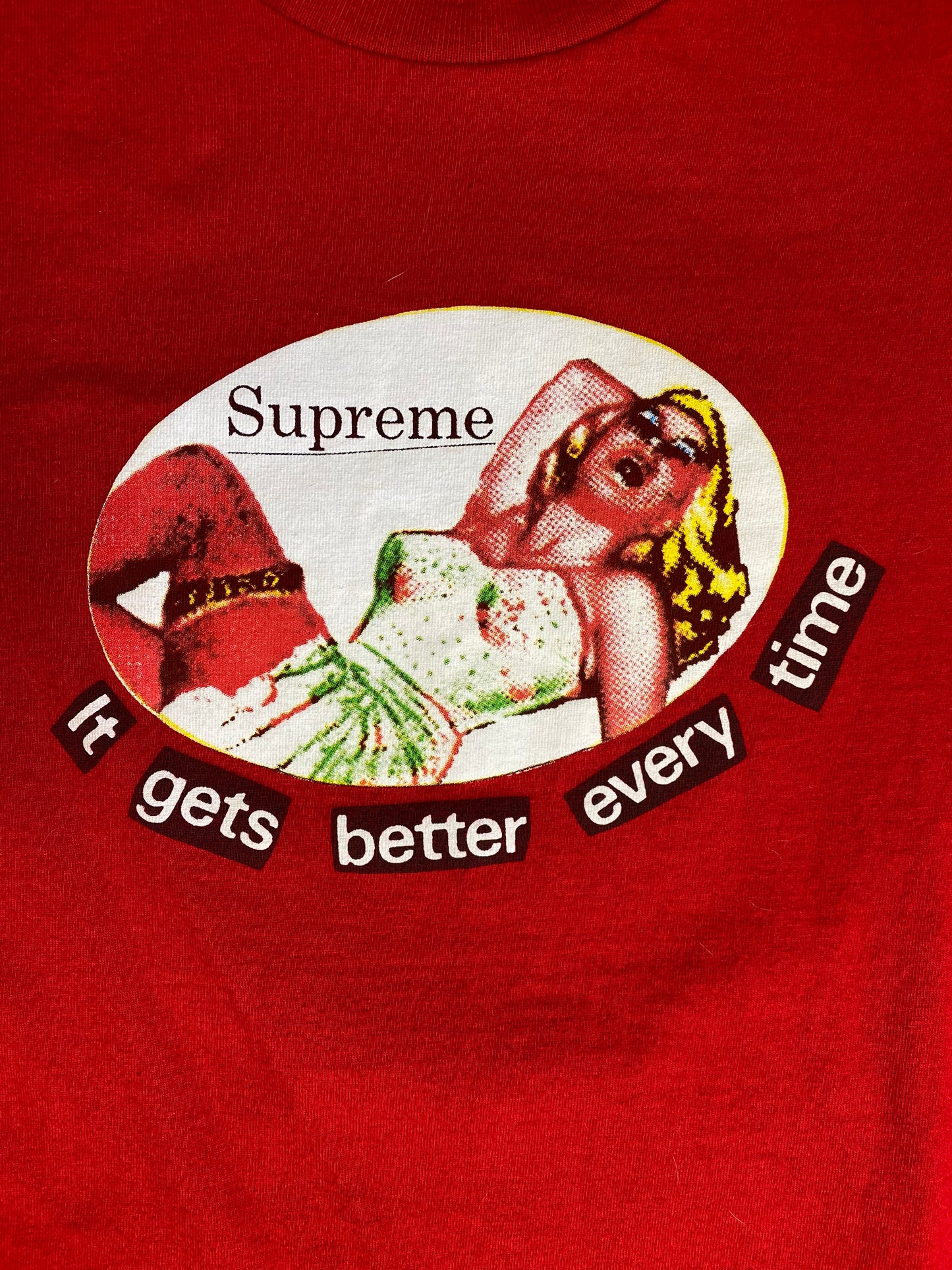 It Gets Better Every Time Red Graphic T-Shirt by Supreme